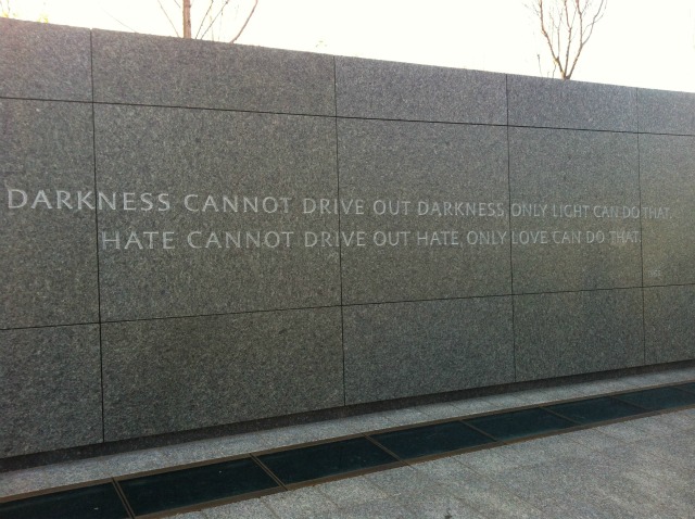 MLK: "Darkness cannot drive out darkness, only light can do that. Hate cannot drive out hate, only love can do that." (photo: Roee Ruttenberg)