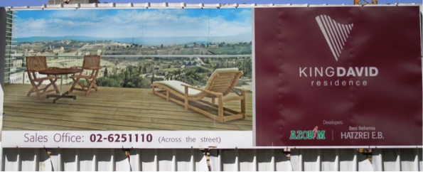 Billboard ad for King David Residence, 2008. The building is located on King David & Hess Streets. Note the logo of David’s Harp.